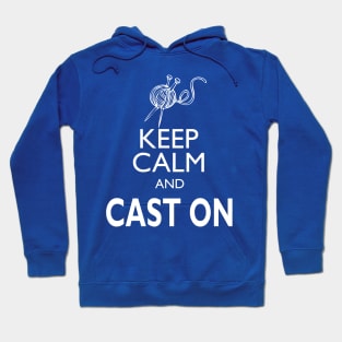 Keep Calm Cast On Hoodie